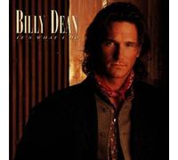 It's What I Do by Billy Dean (1997-03-29)