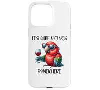 It's Wine O Clock Drinking Parrot Its 5 O'Clock Somewhere Carcasa para iPhone 15 Pro MAX