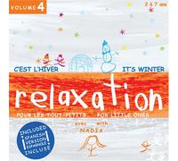 It's Winter / C'est l'hiver - Relaxation for Little Ones - Volume 4