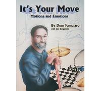 Its Your Move (Motions & Emotion): Motions and Emotions