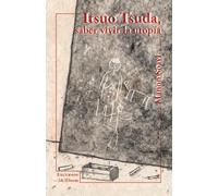 Itsuo Suda, saber vivir la utopía: 15 (CASA DE FIERAS)