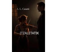 ITZALETATIK: Musika, desira eta iluntasunean jaiotako pasioa