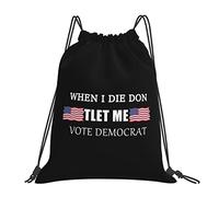 IUBBKI Cuando muera, no me dejes votar, mochila con cordón demócrata, mochila deportiva impermeable con cordón, bolsa de gimnasio