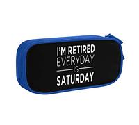 IUBBKI I'm Retired Every Day is Saturday Pencil Bag Estuche de lápices portátil de Gran Capacidad de Doble Capa para Oficina y Escuela
