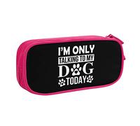 IUBBKI Solo Estoy Hablando con mis Perros Hoy Estuche para lápices Estuche para lápices portátil de Gran Capacidad de Doble Capa para Oficina y Escuela