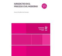 Iurisdictio en el proceso civil moderno (Monografías)