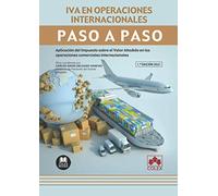 IVA en operaciones internacionales. Paso a paso: Aplicación del Impuesto sobre el Valor Añadido en las operaciones comerciales internacionales: 1