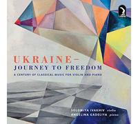 Ivakhiv, Solomiya / Gadeliya, Angelina - Ukraine - Journey to Freedom