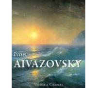 Ivan Aivazovsky And The Russian Painters Of Water (ebook)