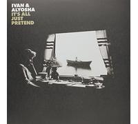 Ivan & Alyosha - It's All Just Pretend [Vinilo]