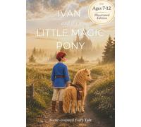 Ivan and the Little Magic Pony