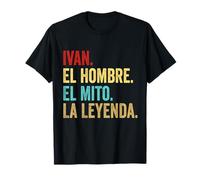 Ivan El Hombre El Mito La Leyenda Regalo para Ivan Camiseta