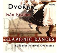 Ivan Fischer - Dvorak: Slavonic Dances