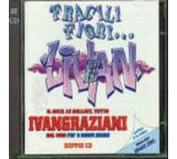 Ivan Graziani - Fragili Fiori
