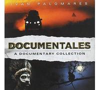 Iván Palomares - Documentales - A Documentary Collection