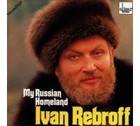Ivan Rebroff - My Russian Homeland