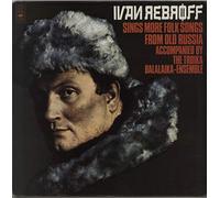 Ivan Rebroff - Sings More Folk Songs From Old Russia