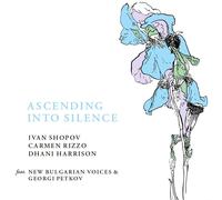 Ivan Shopov, Carmen Rizzo & Dhani Ascending Into Silence (Black Friday (Vinyl)