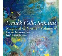 Marina Tarasova|Ivan Sokolov - French Cello Sonatas, Vol.4: Magnard & Vierne