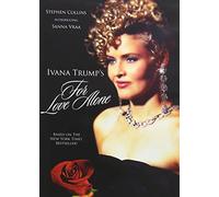 Ivana Trump's: For Love Alone [Alemania] [DVD]