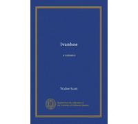 Ivanhoe: a romance
