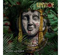 Ivanhoe – Blood And Gold