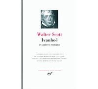 Ivanhoé ; Quentin Durward ; Le Talisman