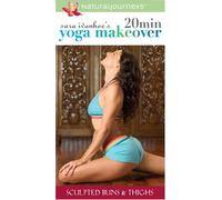 Ivanhoe, Sara - 20 Minute Yoga Makeover: Sculpted Buns & Thighs [USA] [VHS]