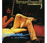Ivano Fossati - Panama E Dintorni