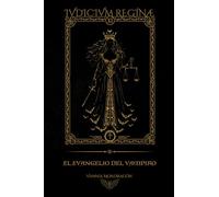 IVDICIVM REGINÆ: El evangelio del vampiro