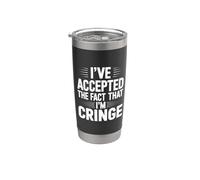 I've Accepted The Fact That I'm Cringe Extraño - Vaso térmico de acero inoxidable de doble pared