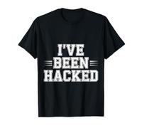 I've Been Hacked Tech de Programador de ciberseguridad |- Camiseta