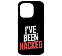 I've Been Hacked Tech de Programador de ciberseguridad - Carcasa para iPhone 15 Pro