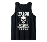 I've Done Horrible Things For Money Like Waking Up Early Camiseta sin Mangas