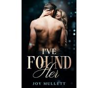I've Found Her: 1 (The Found Series)