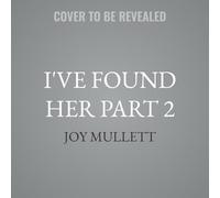 I've Found Her Part 2: I'll Never Lose Her Again