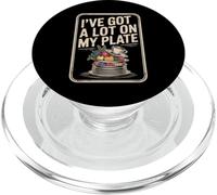 I've Got A Lot On My Plate Abrumado productivo Ocupado |- PopSockets PopGrip para MagSafe