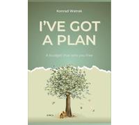 I've Got a Plan: A budget that sets you free