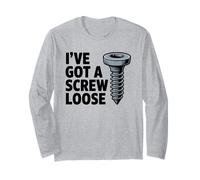 I've Got A Screw Loose Funny Sarcastic Sassy Joke Snarky Juego de Palabras Manga Larga
