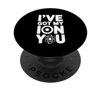I've Got My Ion You Juego de Palabras de química científica PopSockets PopGrip Adhesivo