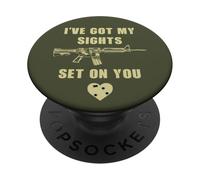 I've Got My Sights Set On You - Funny Sarcastic Gun Humor PopSockets PopGrip Adhesivo