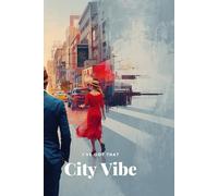 I've got that City Vibe: A great Notebook for People who Love the Urban Atmosphere