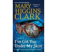 I've Got You Under My Skin: A Novel: 1 (Under Suspicion)