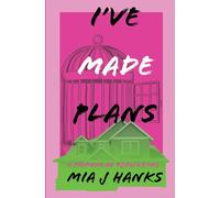 I've Made Plans: A Memoir of Rebuilding