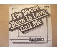 I've Never Been In Love / Call Me