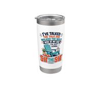 I've Talked The Talk And Walked The Walk Now I'm Gonna Sit Vaso térmico de acero inoxidable de doble pared