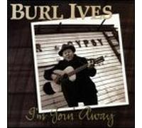 Ives, Burl - I'm Goin Away