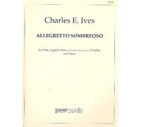 IVES C. - Allegretto Sombreoso para Flauta, Corno Ingles, 3 Violines y Piano (Partes)