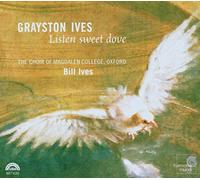 Ives Grasyson - Listen Sweet Dove (Musica Corale)