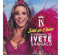 Ivete Sangalo - O Carnaval Do Ivete